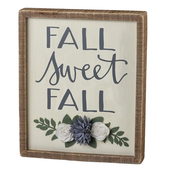 Primitives by Kathy Insert Box Sign - Fall Sweet Fall with Felt Flowers